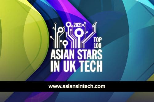 Top 100 Asians Stars in UK Tech